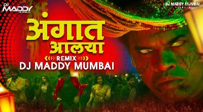 Angaat Aalaya- Aradhi Mix- DJ Maddy Mumbai